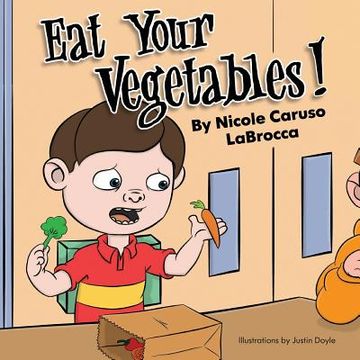 portada Eat Your Vegetables (en Inglés)
