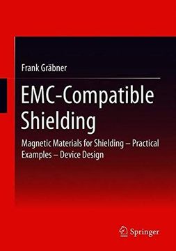 portada Emc-Compatible Shielding: Magnetic Materials for Shielding - Practical Examples - Device Design (in English)