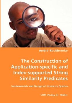 portada construction of application-specific and index-supported string similarity predicates
