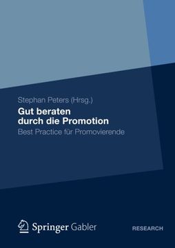 portada Gut Beraten Durch die Promotion: Best Practice für Promovierende (in German)