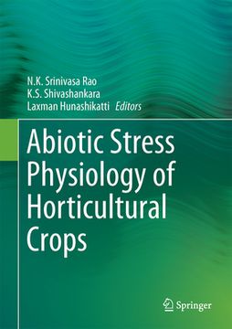 portada Abiotic Stress Physiology of Horticultural Crops