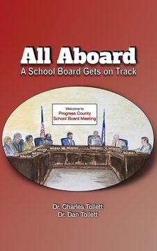 portada All Aboard: A School Board Gets on Track (in English)