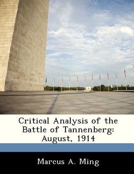 portada critical analysis of the battle of tannenberg: august, 1914 (en Inglés)