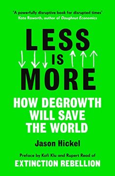 portada Less is More: How Degrowth Will Save the World (in English)