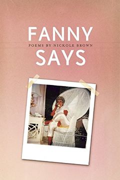 portada Fanny Says (American Poets Continuum)