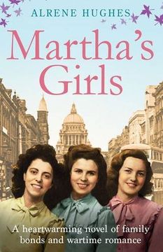 portada Martha's Girls: A Heartwarming Novel of Family Bonds and Wartime Romance (en Inglés)