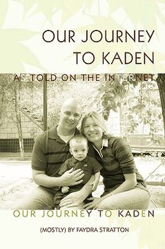 portada our journey to kaden: as told on the internet (in English)