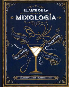 portada Arte de la Mixologia, el (in Spanish)