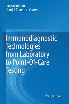 portada Immunodiagnostic Technologies from Laboratory to Point-Of-Care Testing (en Inglés)