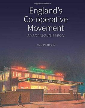 portada England’S Co-Operative Movement: An Architectural History (Historic England) (in English)