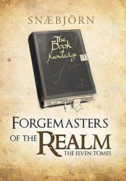portada Forgemasters of the Realm: The Elven Tomes (en Inglés)