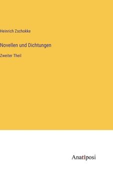 portada Novellen und Dichtungen: Zweiter Theil (in German)