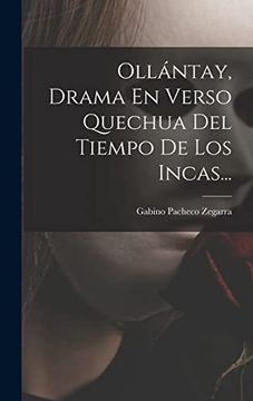 portada Ollántay, Drama en Verso Quechua del Tiempo de los Incas.