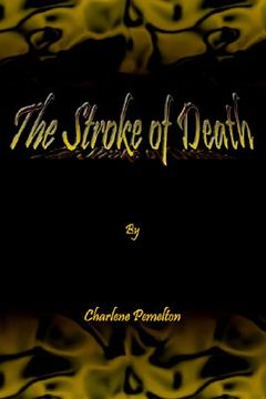 portada the stroke of death (en Inglés)