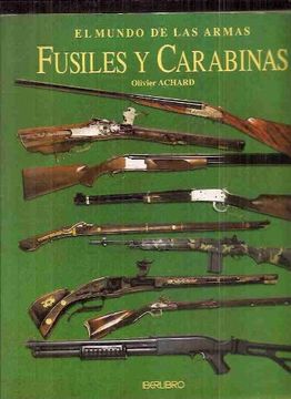 portada mundo de las armas - fusiles y carabinas (in Spanish)