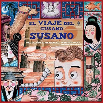 portada El Viaje del Gusano Susano (in Spanish)