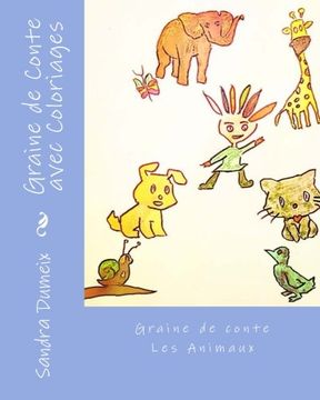 portada Graine de Conte avec Coloriages (Graine de Contes) (Volume 1) (French Edition)