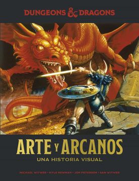 portada Dungeons & Dragons: Arte y Arcanos. Una Historia Visual