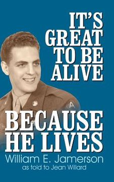 portada it's great to be alive... because he lives (en Inglés)