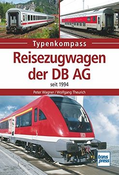 portada Reisezugwagen der DB AG seit 1994 (en Alemán)