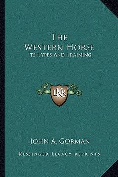 portada the western horse: its types and training (in English)