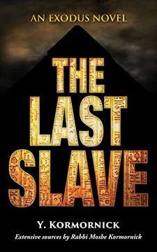 portada The Last Slave: An Exodus Novel (en Inglés)