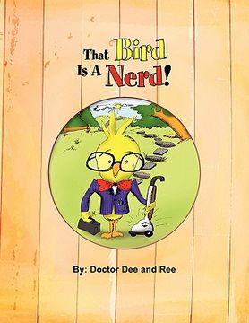 portada that bird is a nerd! (in English)