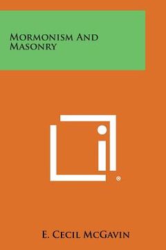 portada Mormonism and Masonry (in English)