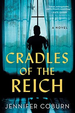 portada Cradles of the Reich: A Novel (en Inglés)