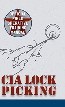 portada Cia Lock Picking: Field Operative Training Manual (in English)