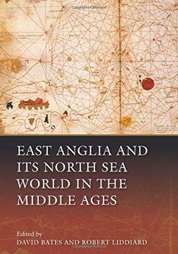 portada East Anglia and its North Sea World in the Middle Ages (0) (en Inglés)