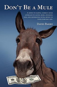 portada don't be a mule (en Inglés)