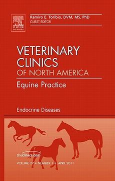 portada Endocrine Diseases, an Issue of Veterinary Clinics: Equine Practice: Volume 27-1