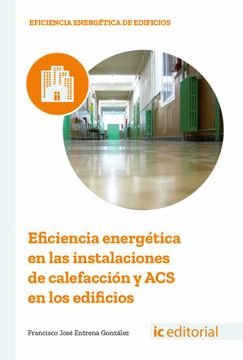 portada Eficiencia Energética en las Instalaciones de Calefacción y acs en los Edificios (in Spanish)