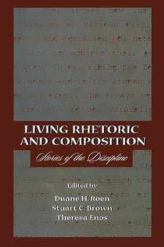 portada Living Rhetoric and Composition (in English)