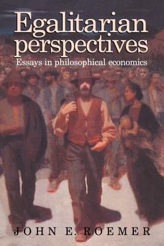 portada Egalitarian Perspectives: Essays in Philosophical Economics (in English)