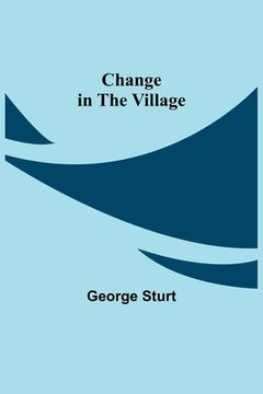 portada Change in the Village (en Inglés)