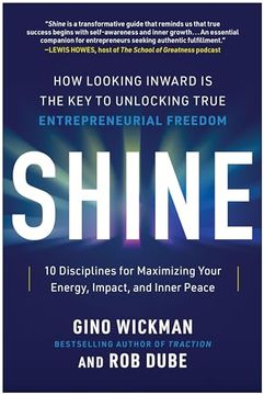 portada Shine: How Looking Inward is the key to Unlocking True Entrepreneurial Freedom (in English)