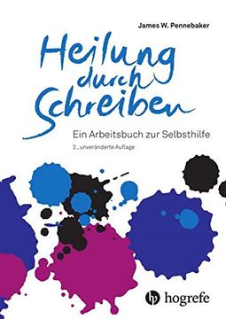 portada Heilung Durch Schreiben: Ein Arbeitsbuch zur Selbsthilfe (en Alemán)
