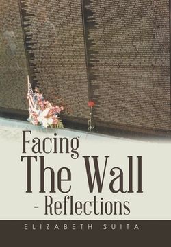 portada Facing the Wall - Reflections (en Inglés)