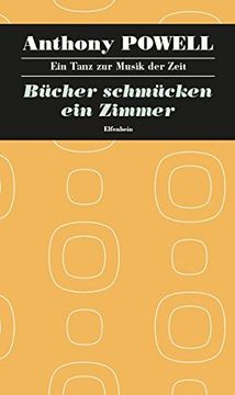 portada Ein Tanz zur Musik der Zeit / Bücher Schmücken ein Zimmer: Roman (en Alemán)