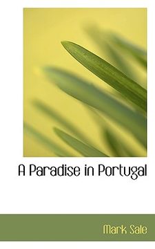portada a paradise in portugal (en Inglés)