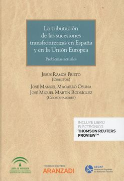 portada Tributacion de las Sucesiones Transfronterizas en Espaã‘A y la Union e