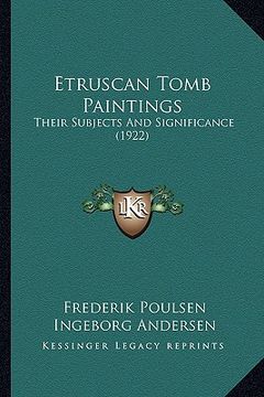 portada etruscan tomb paintings: their subjects and significance (1922) (en Inglés)