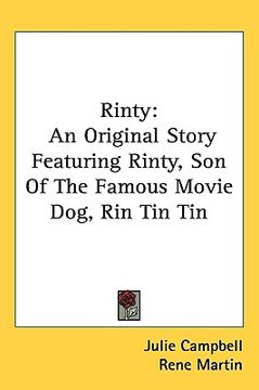 portada rinty: an original story featuring rinty, son of the famous movie dog, rin tin tin (in English)