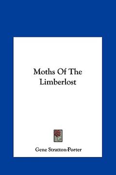 portada moths of the limberlost (en Inglés)
