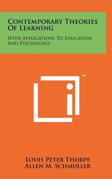 portada contemporary theories of learning: with applications to education and psychology (en Inglés)