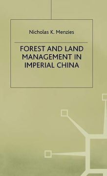 portada Forest and Land Management in Imperial China (Studies on the Chinese Economy) (en Inglés)