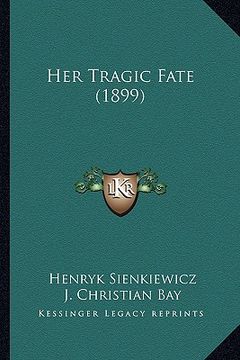 portada her tragic fate (1899) (en Inglés)