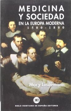 portada Medicina y Sociedad en la Europa Moderna 1500-1800 (in Spanish)
